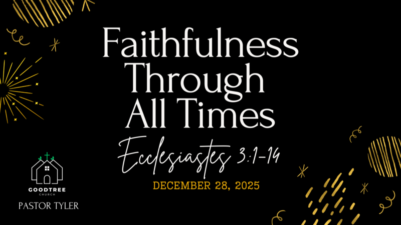  Faithfulness Through All Times