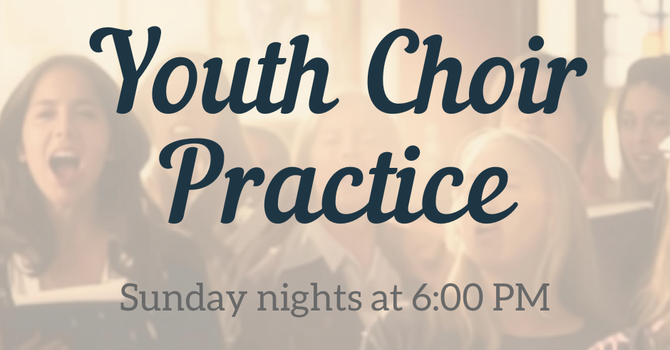 Youth Choir Practice