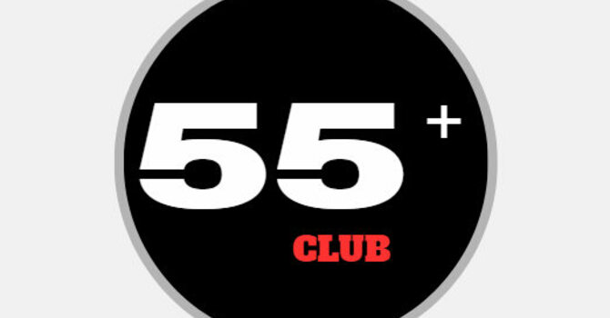 C3 Life Group:  55+