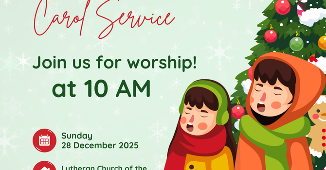 SERVICE OF LESSONS & CAROLS_2025-12-28 Worship