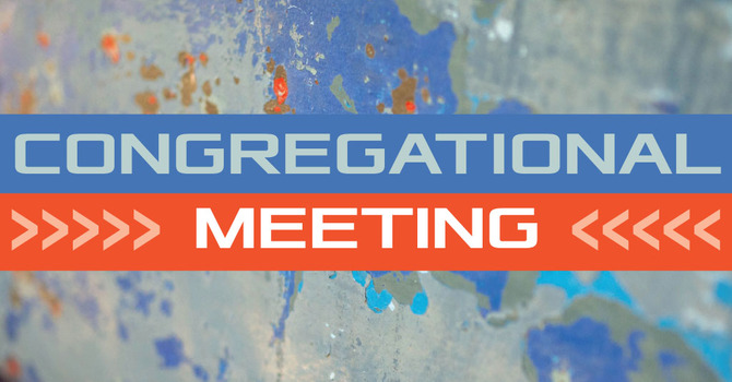 Lunch & Annual Congregational Meeting