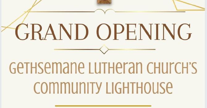 Community Lighthouse Grand Opening