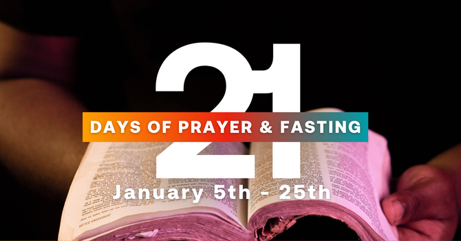 21 Days of Prayer & Fasting