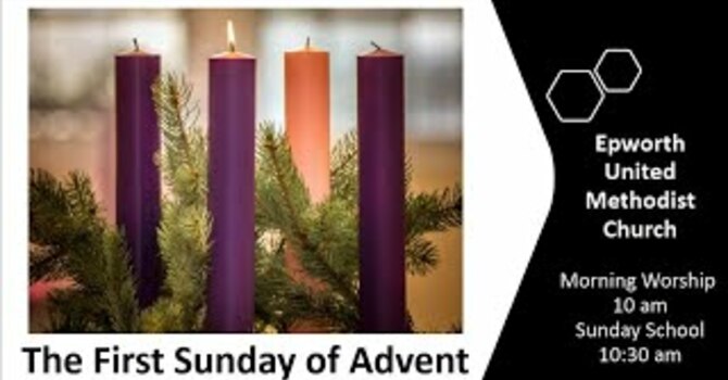 The First Sunday in Advent: "Signs and Times"