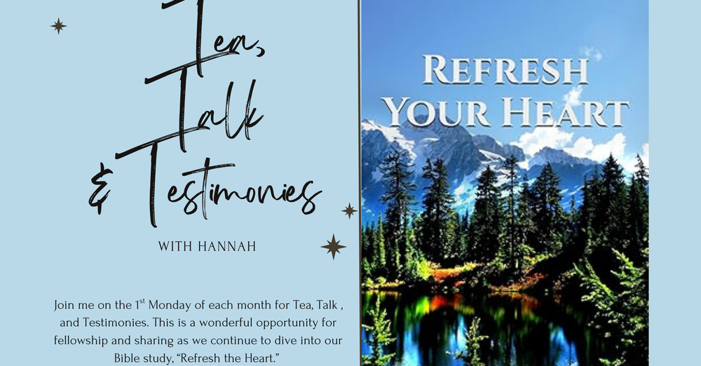 Tea, Talk, and Testimonies