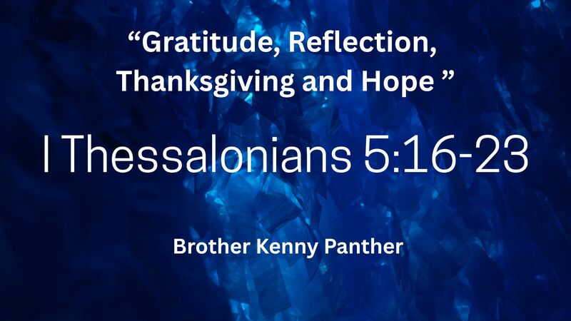 Gratitude, Reflection, Thankfulness and Hope