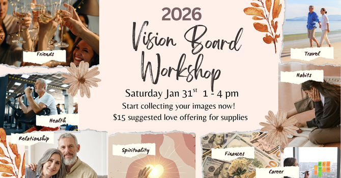 Vision Board and Treasure Map Workshop
