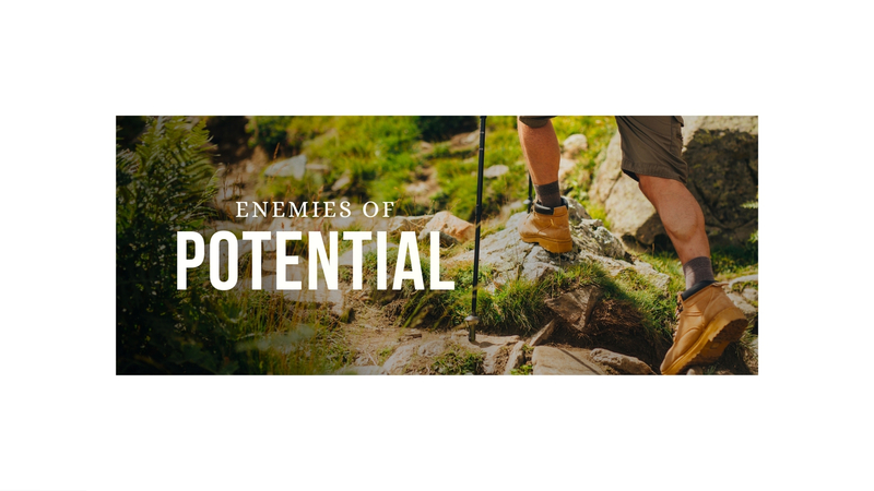 Enemies of Potential: Unbelief