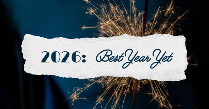 2026 - Best Year Yet #1: Faith
