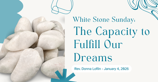 The Capacity to Fulfill Our Dreams 