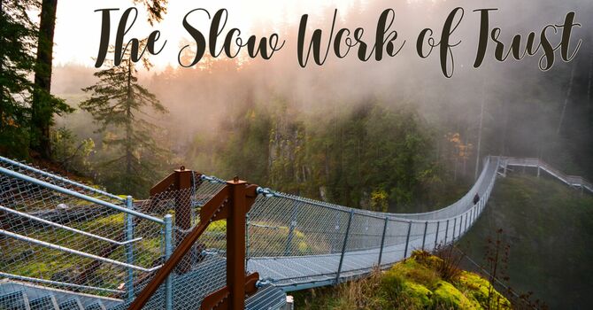 Trust That Refuses Fear