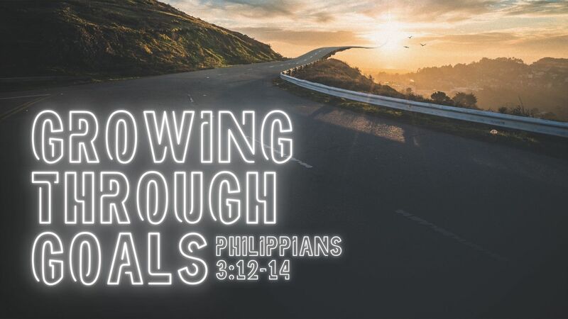 Growing Through Goals