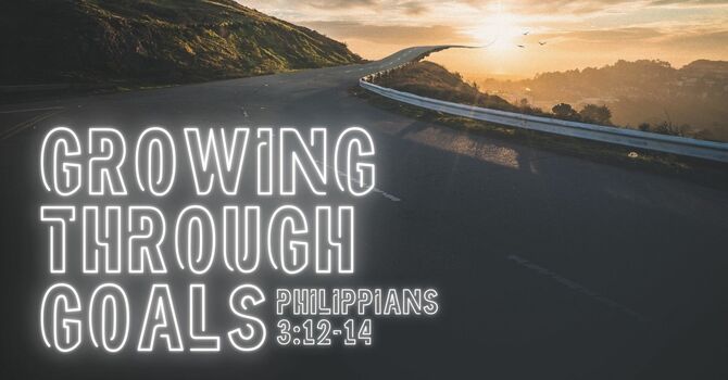 Growing Through Goals