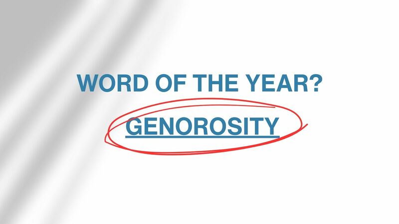 Word of the Year? Generosity