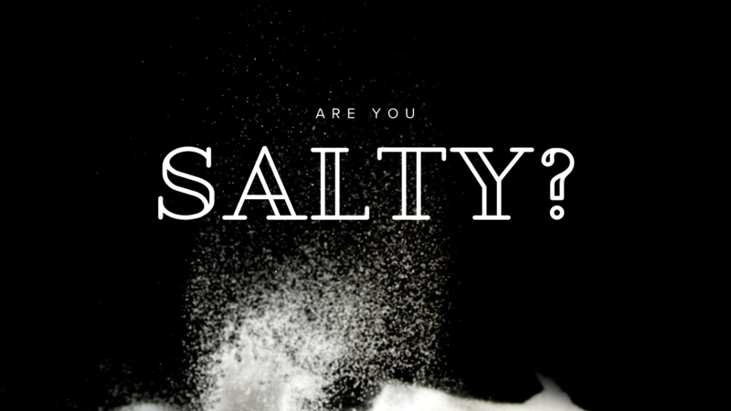 Are you Salty?