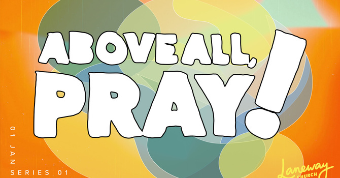 Change the world through prayer