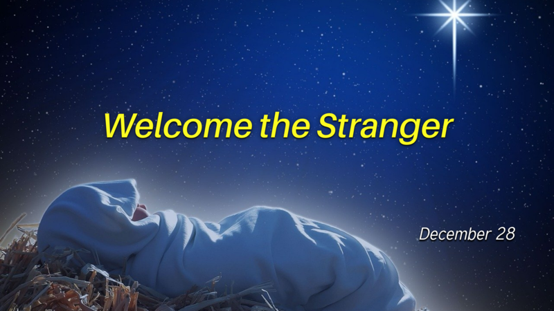 Welcome the Stranger