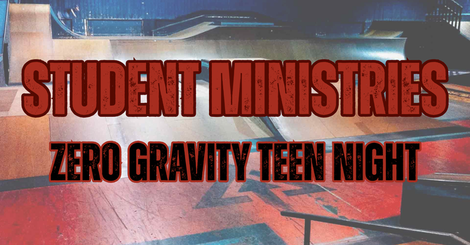 Zero Gravity Teen Night