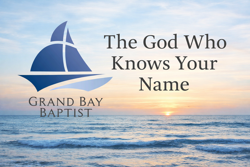The God Who Knows Your Name