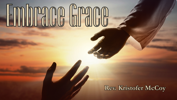Embrace Grace