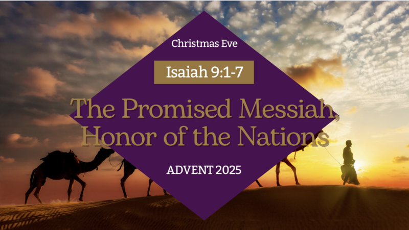 The Promised Messiah: Honor of the Nations