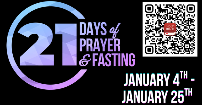 21 Days of Prayer & Fasting 