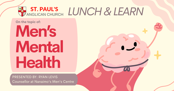LUNCH & LEARN: Men's Mental Health image