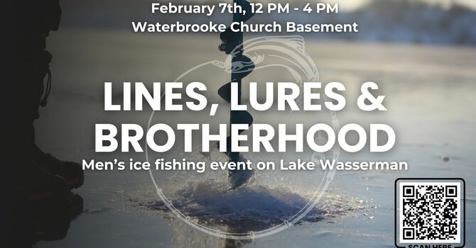 Lines, Lures, & Brotherhood