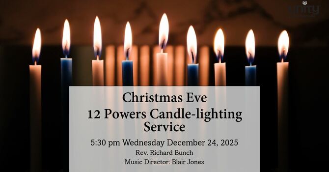 Christmas Eve Twelve Powers Candle Ceremony