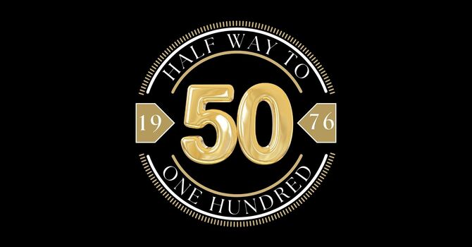 Half Way To One Hundred