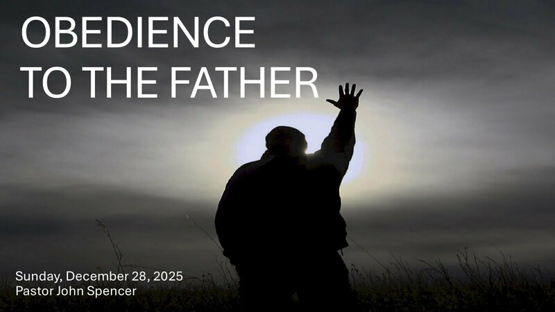 Obedience to the Father