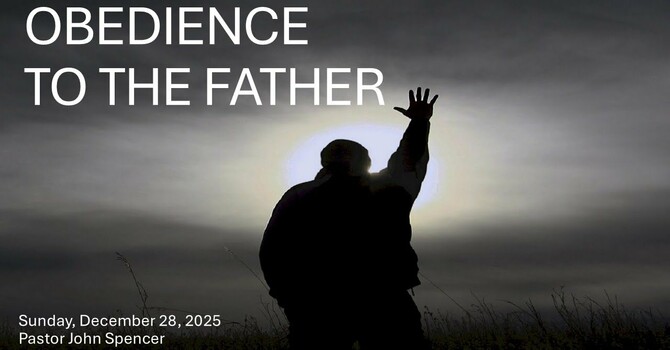 Obedience to the Father