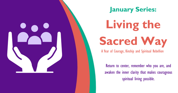 Living the Sacred Way