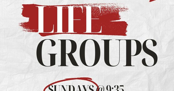 Life Group Campaign
