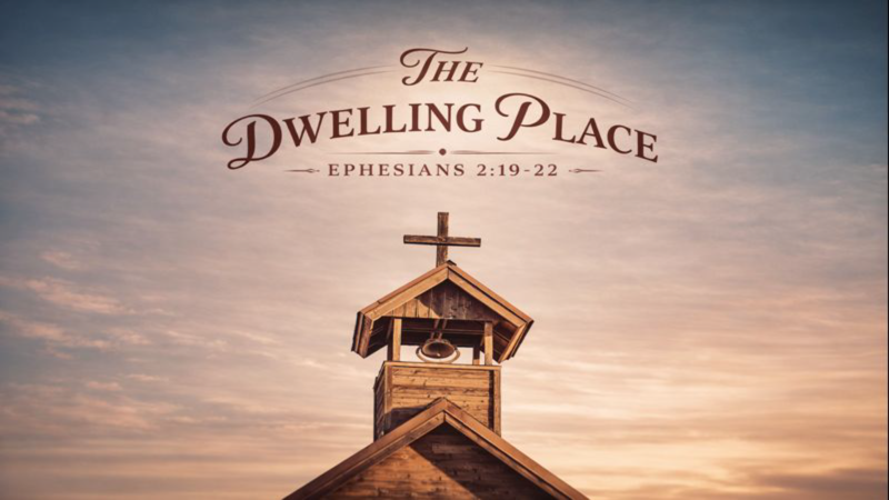The Dwelling Place