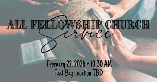 All Fellowship Group Sunday Church Service