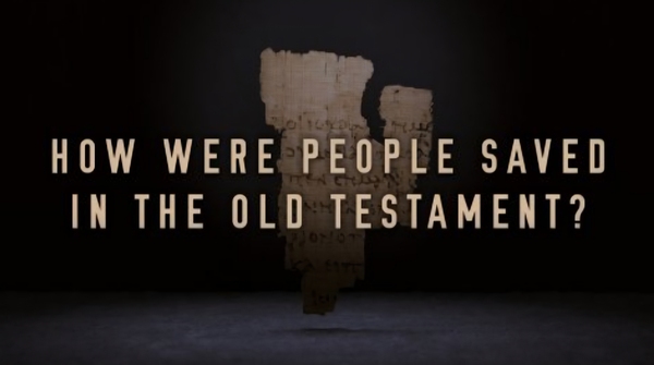 How Were People Saved in the Old Testament?