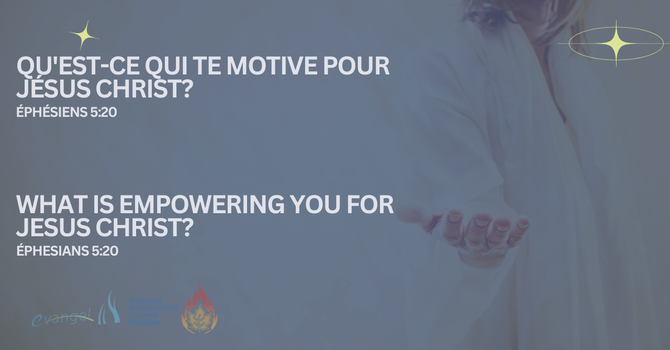 Qu'est-ce qui te motive pour Jésus christ?