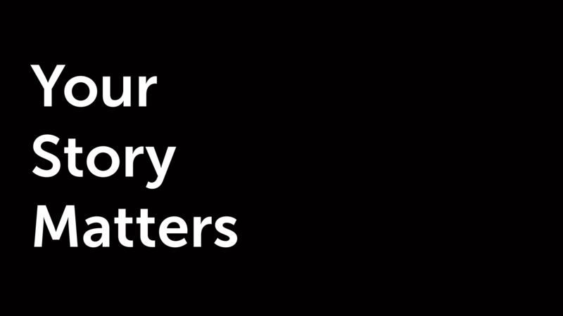 Your Story Matters