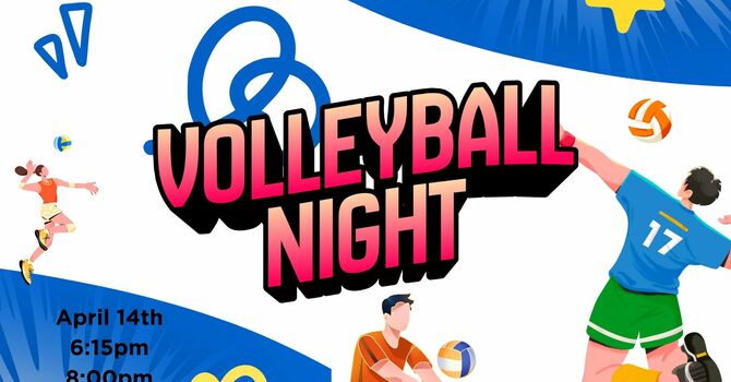Volleyball and Hangout Night