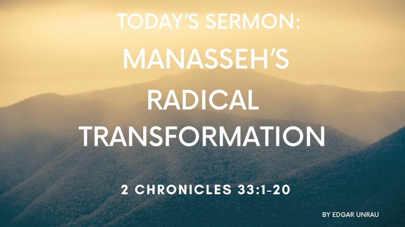 Manasseh's Radical Transformation