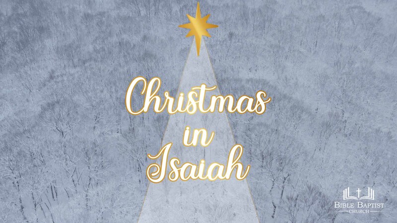 Christmas In Isaiah - Part 3