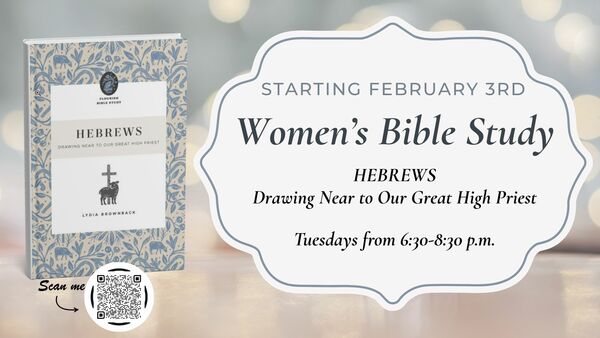 Women's Ministry Update & Bible Study!