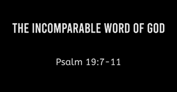 The Incomparable Word of God