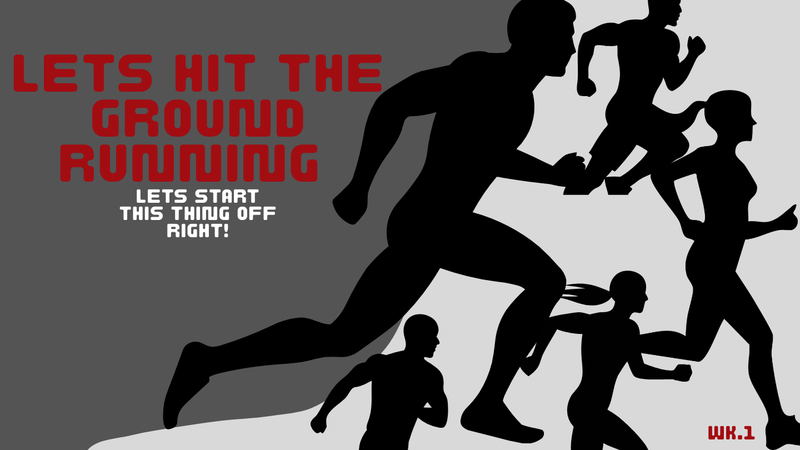 Let's Hit The Ground Running