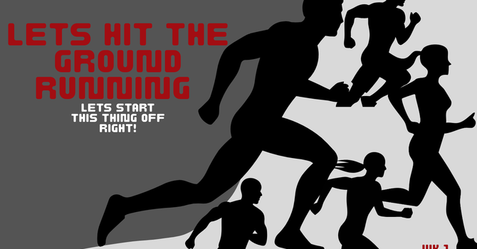 Let's Hit The Ground Running