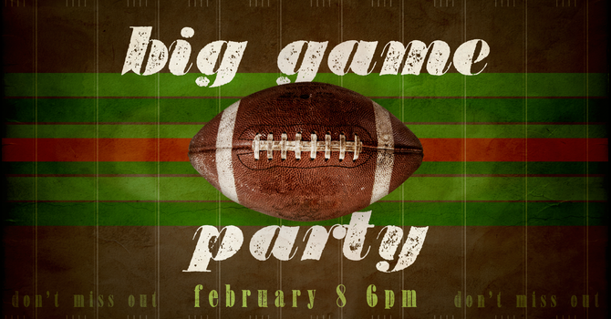 Big Game Party