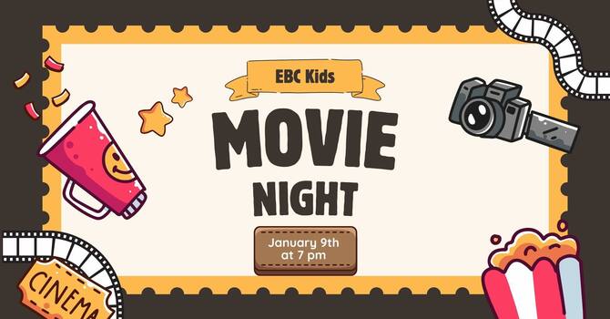 EBC Kids Movie Night 