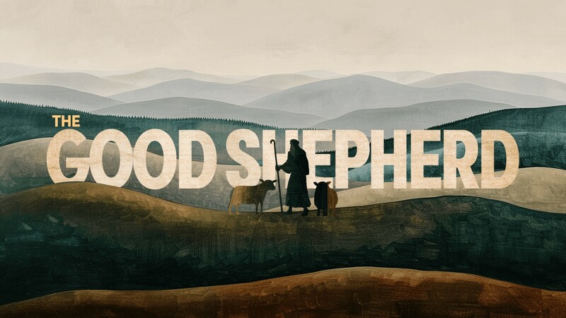 THE GOOD SHEPHERD