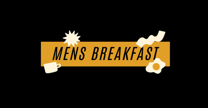 Mens Breakfast image